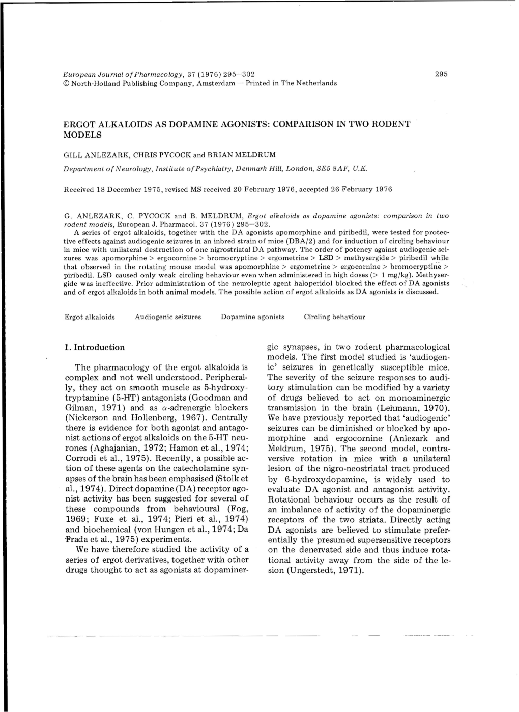 Ergot Alkaloids As Dopamine Agonists: Comparison in Two Rodent Models