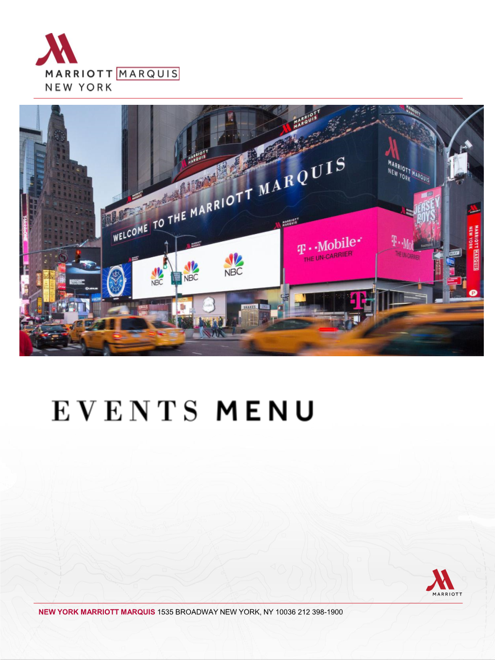 New York Marriott Marquis 1535 Broadway New York, Ny 10036 212 398-1900 Table of Contents