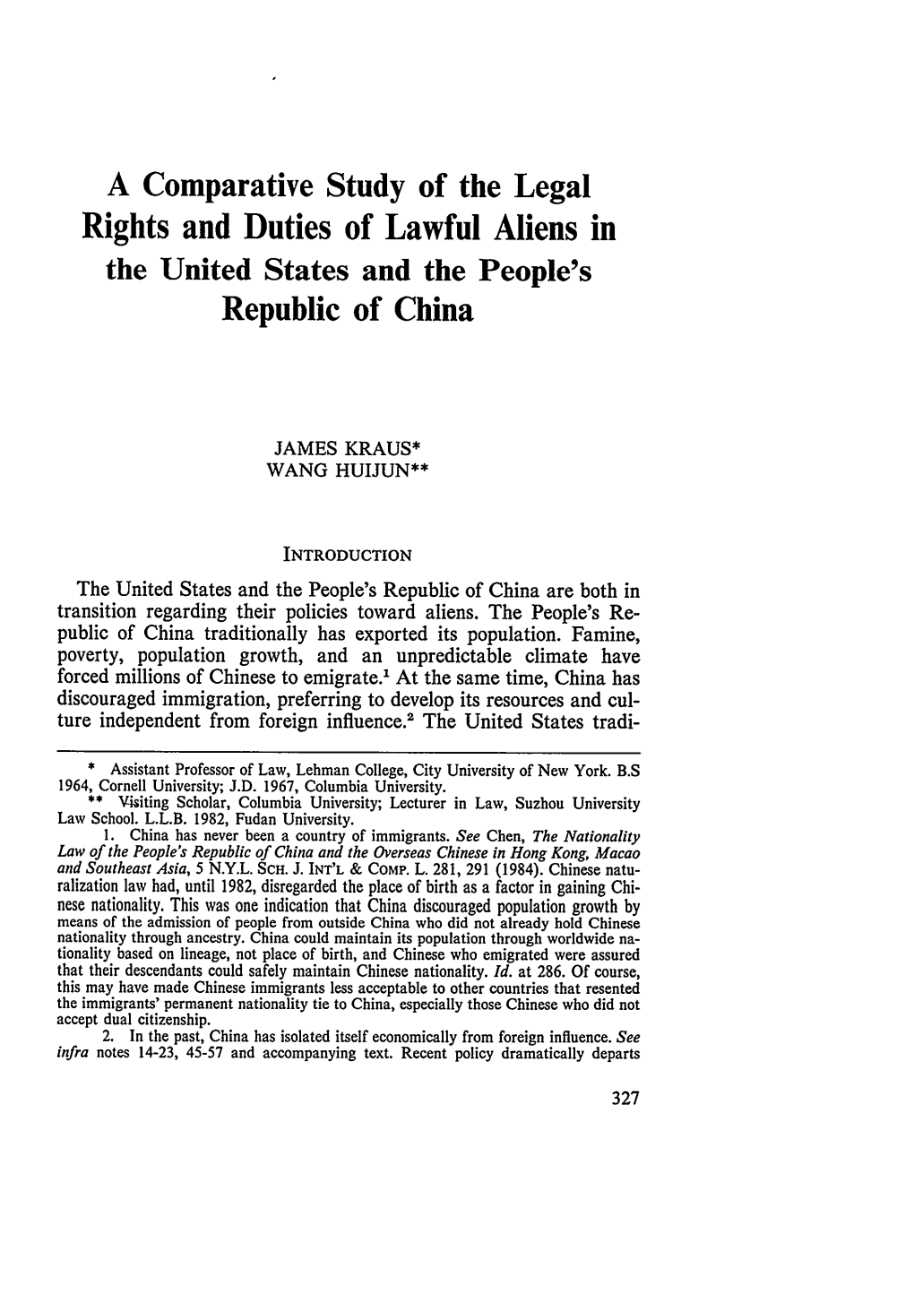 A Comparative Study of the Legal Rights and Duties of Lawful Aliens in the United States and the People's Republic of China