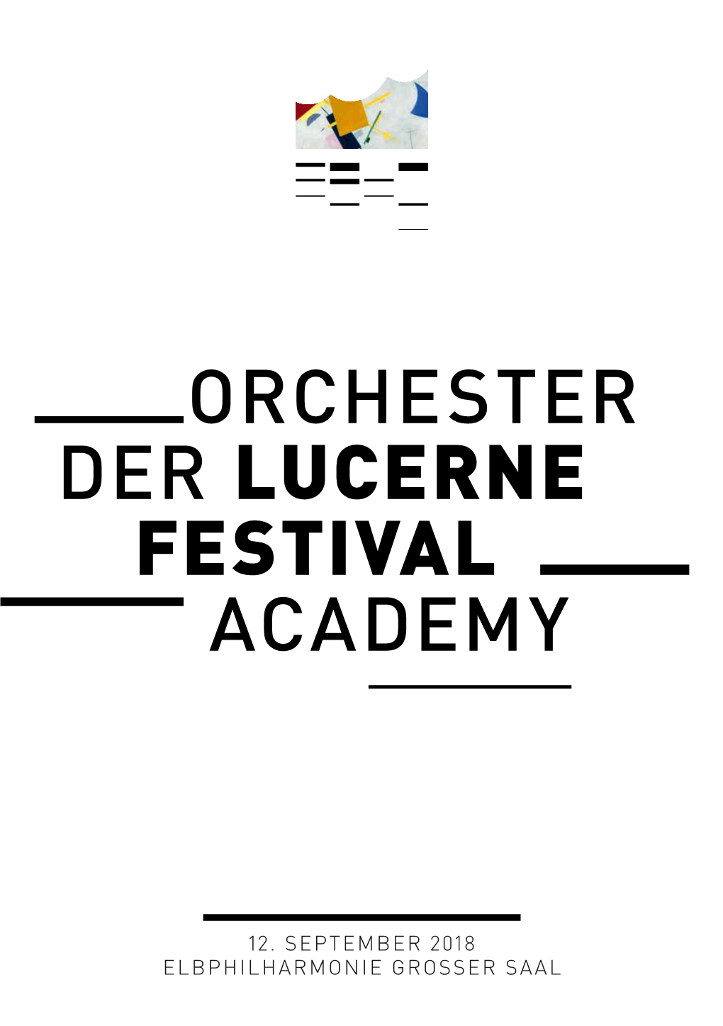 Der Lucerne Festival Academy