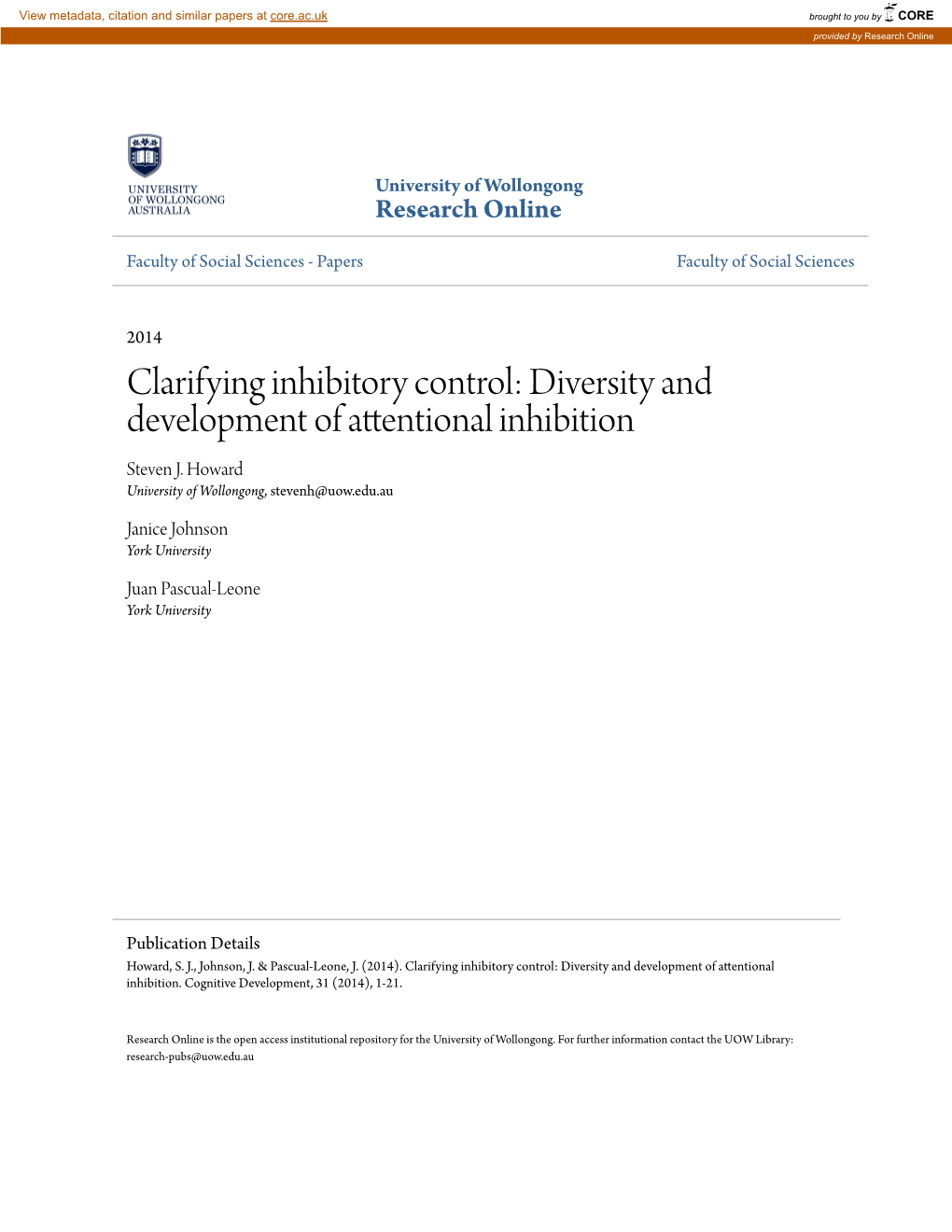 Clarifying Inhibitory Control: Diversity and Development of Attentional Inhibition Steven J