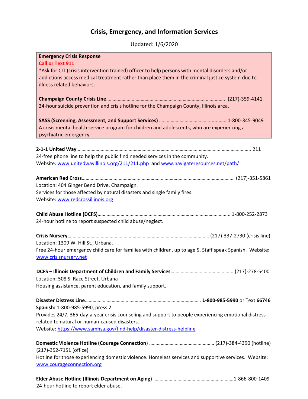 Crisis, Emergency, and Information Services Updated: 1/6/2020