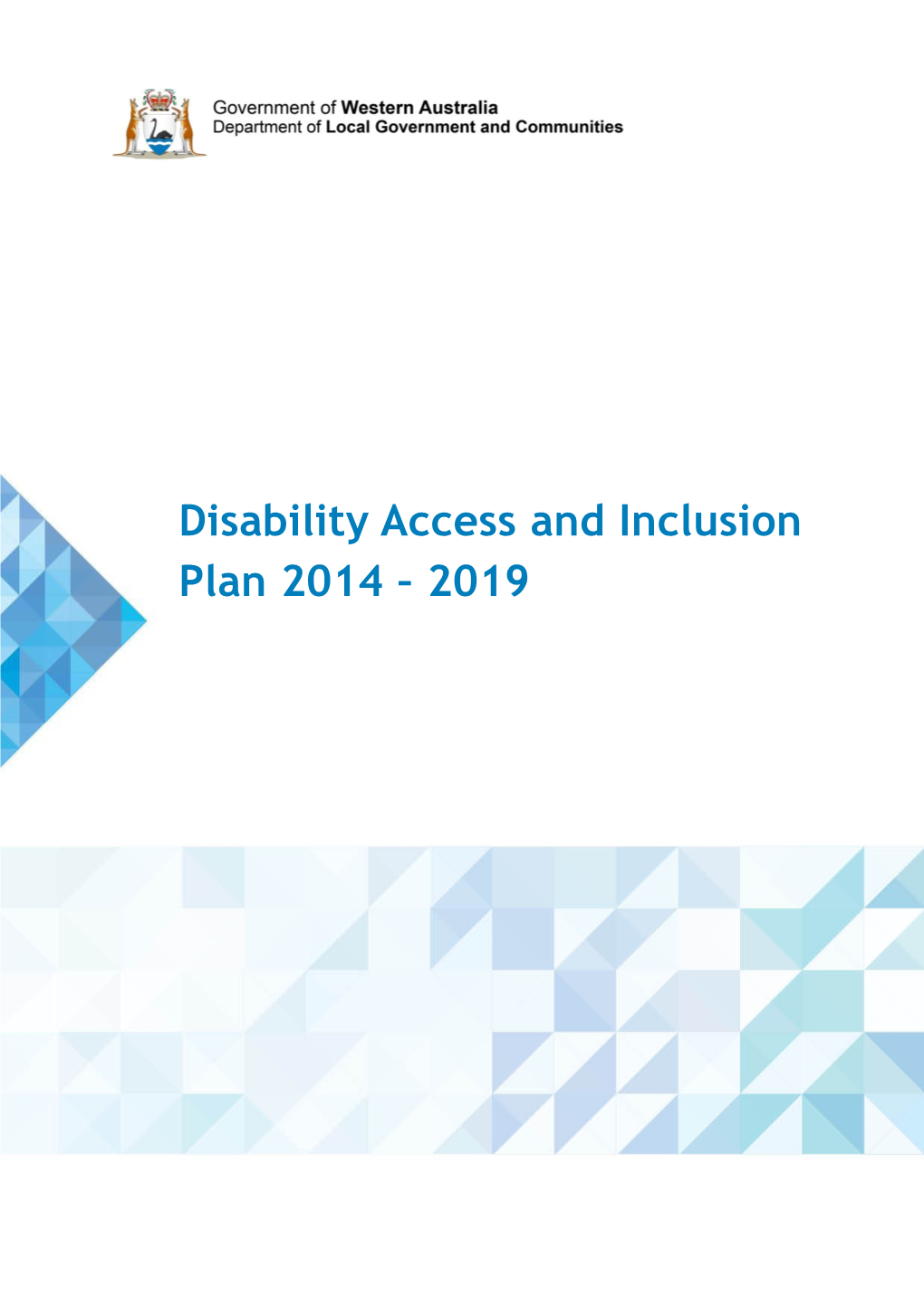 Disability Access and Inclusion Plan (DAIP) 2014-19