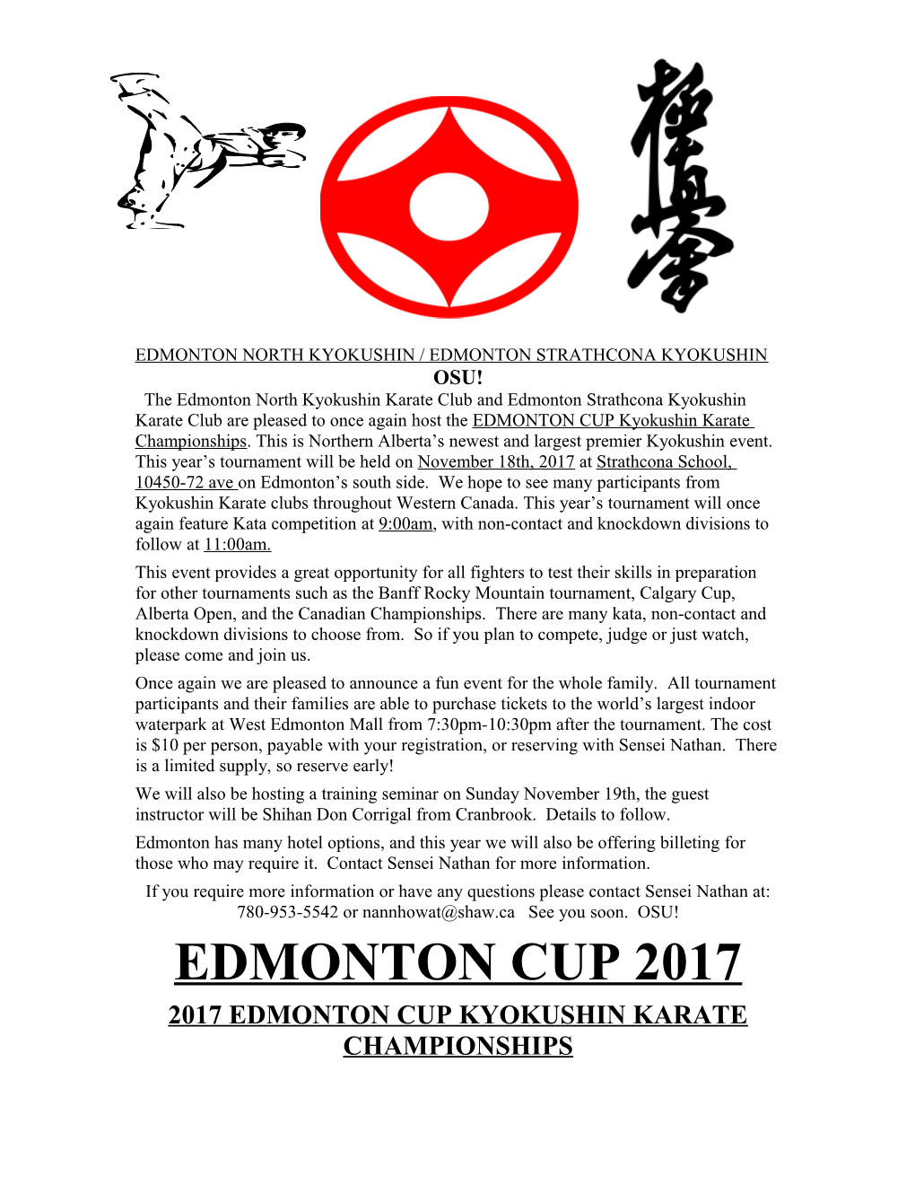 Edmonton North Kyokushin / Edmonton Strathcona Kyokushin