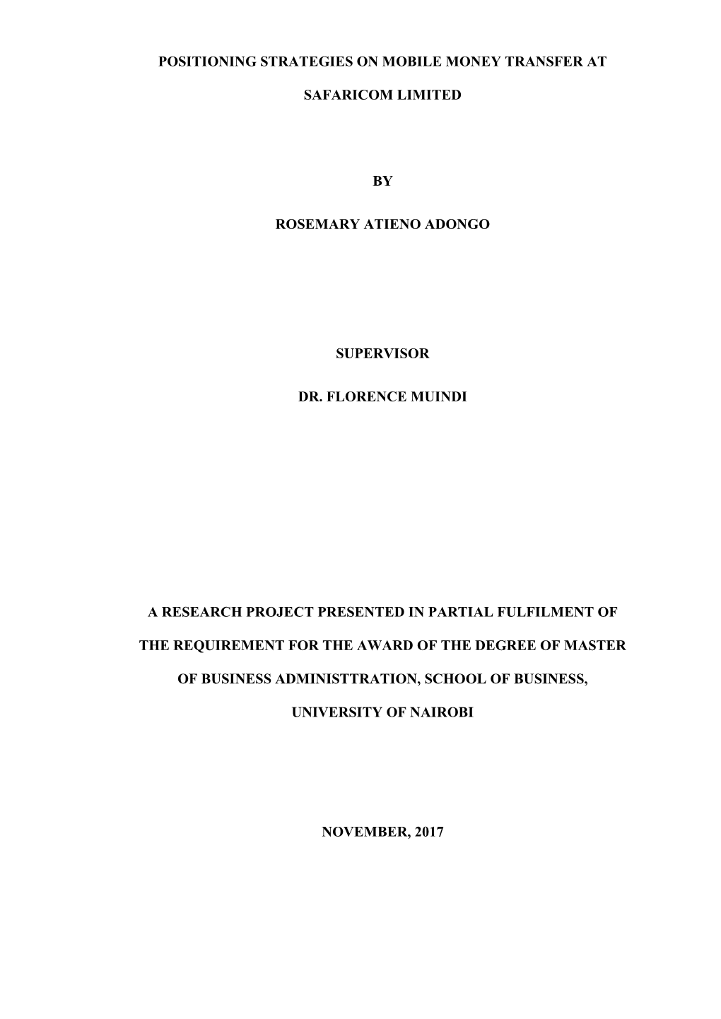 Positioning Strategies on Mobile Money Transfer at Safaricom Limited