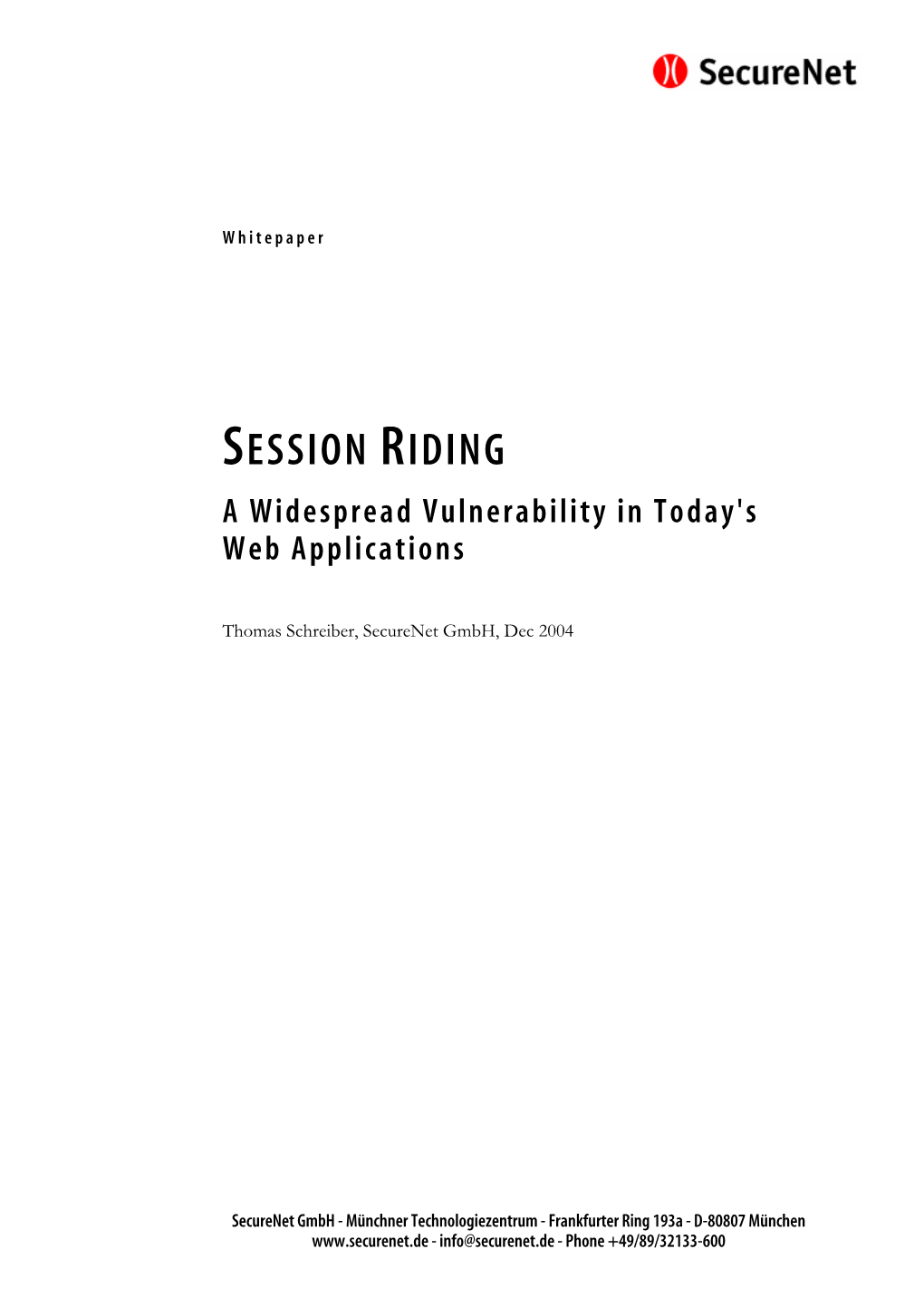 SESSION RIDING a Widespread Vulnerability in Today's Web Applications