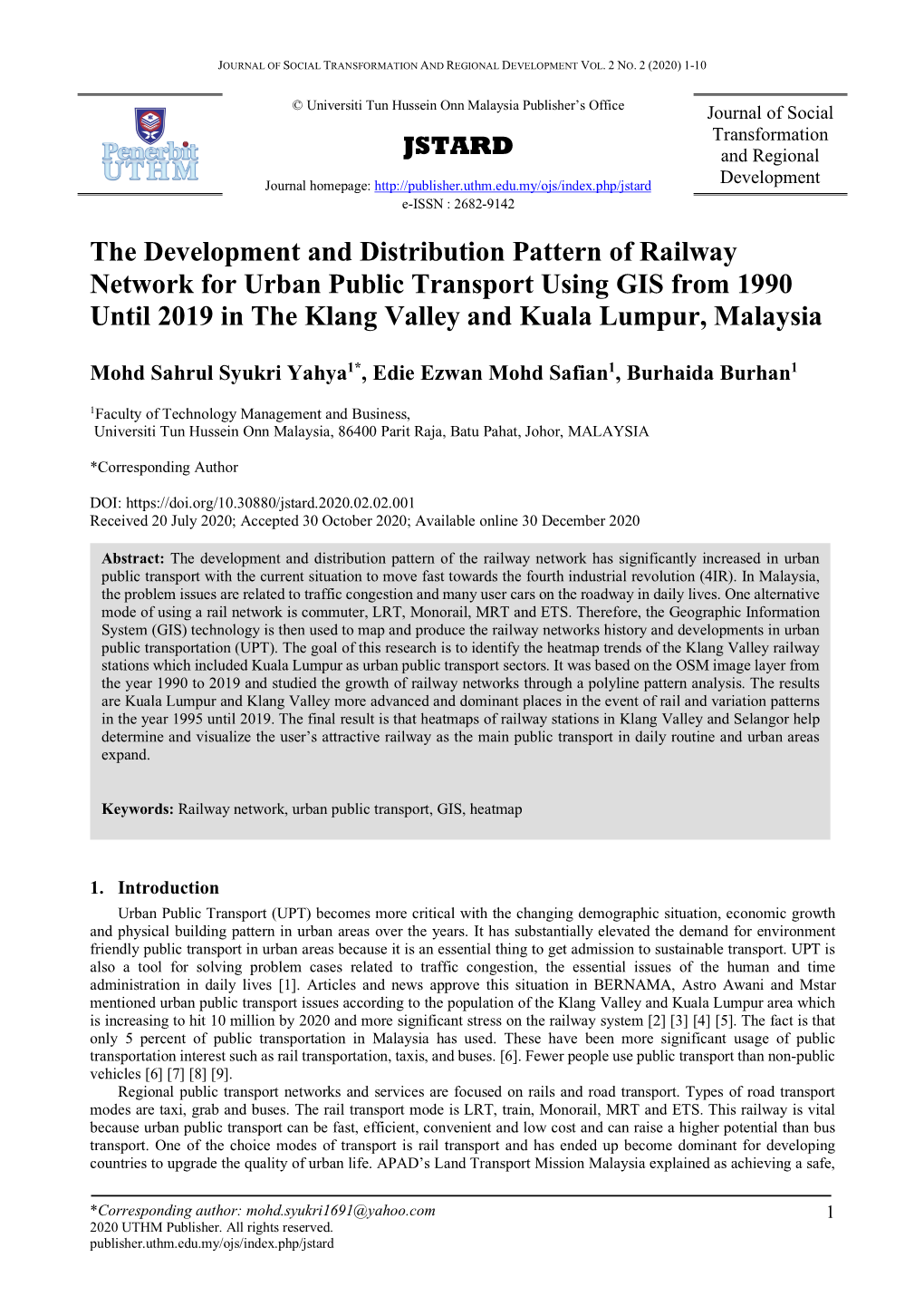 The Development and Distribution Pattern of Railway Network for Urban Public Transport Using GIS from 1990 Until 2019 in the Klang Valley and Kuala Lumpur, Malaysia