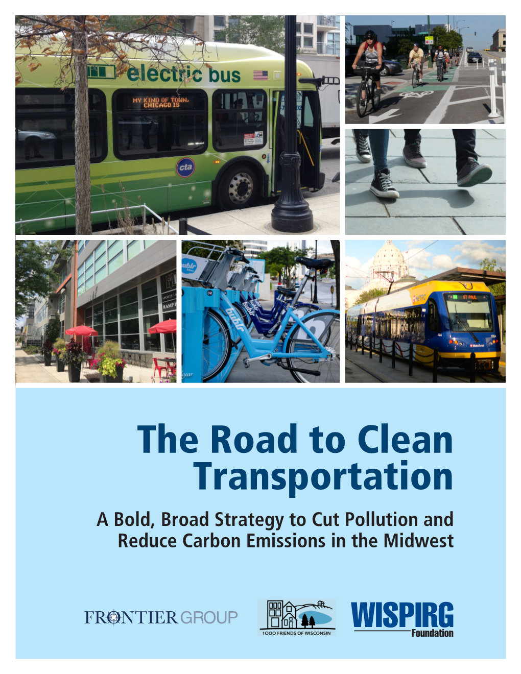 The Road to Clean Transportation