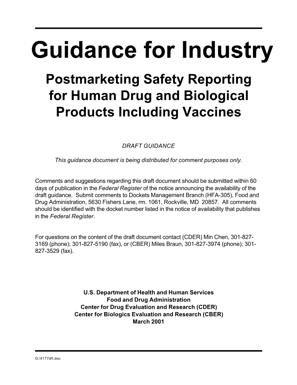 Guidance for Industry Postmarketing Safety Reporting for Human Drug and Biological Products Including Vaccines