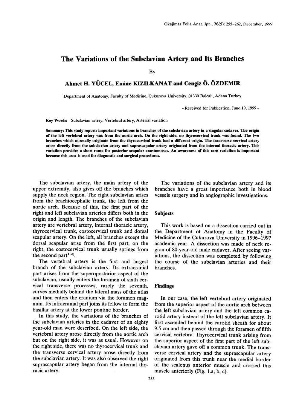 The Variations of the Subclavian Artery and Its Branches Ahmet H