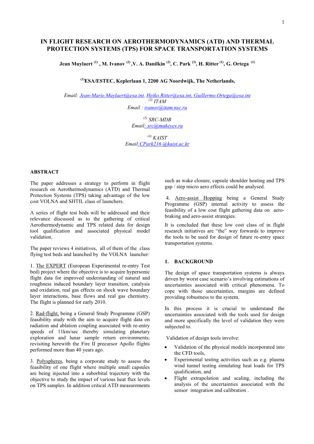 In Flight Research on Aerothermodynamics (Atd) and Thermal Protection Systems (Tps) for Space Transportation Systems