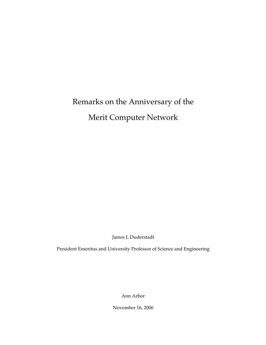 Remarks on the Anniversary of the Merit Computer Network