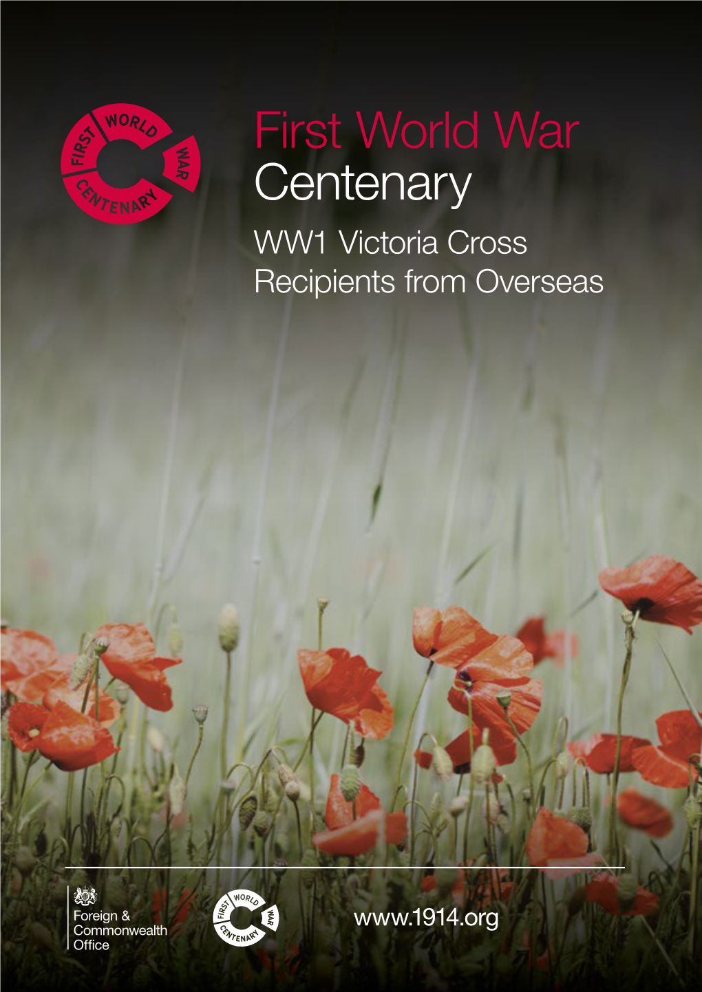 Centenary WW1 Victoria Cross Recipients from Overseas
