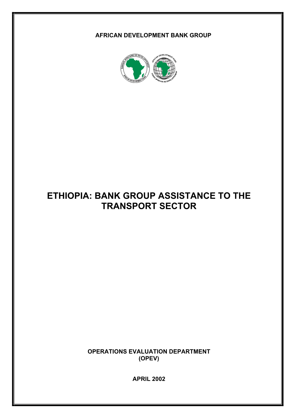 Ethiopia: Bank Group Assistance to the Transport Sector