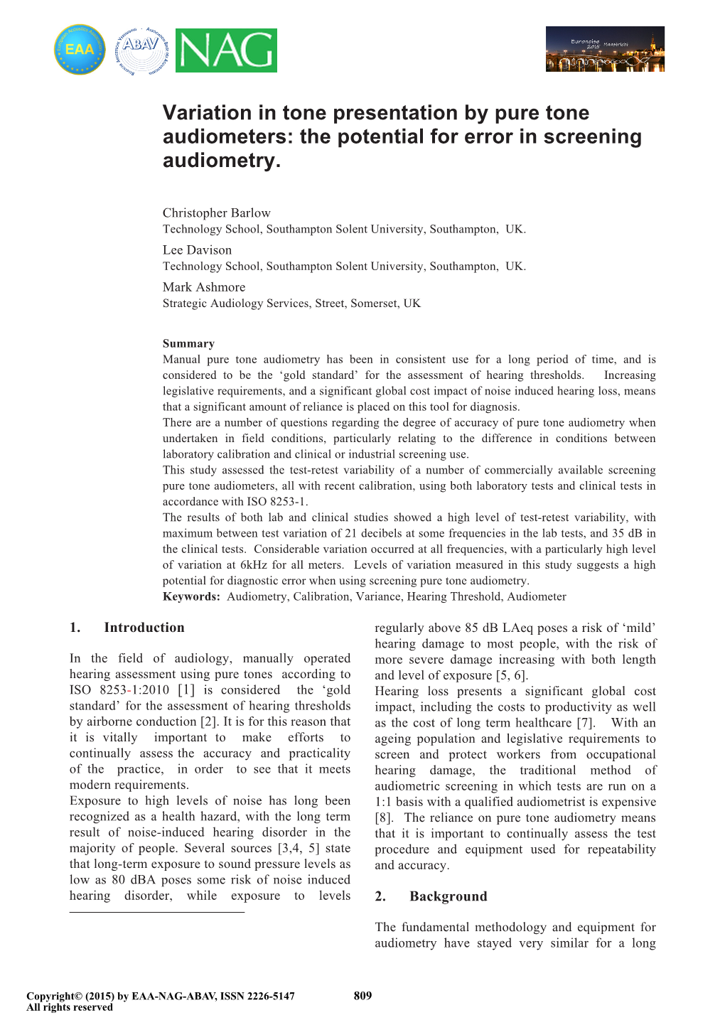 Variation in Tone Presentation by Pure Tone Audiometers: the Potential for Error in Screening Audiometry