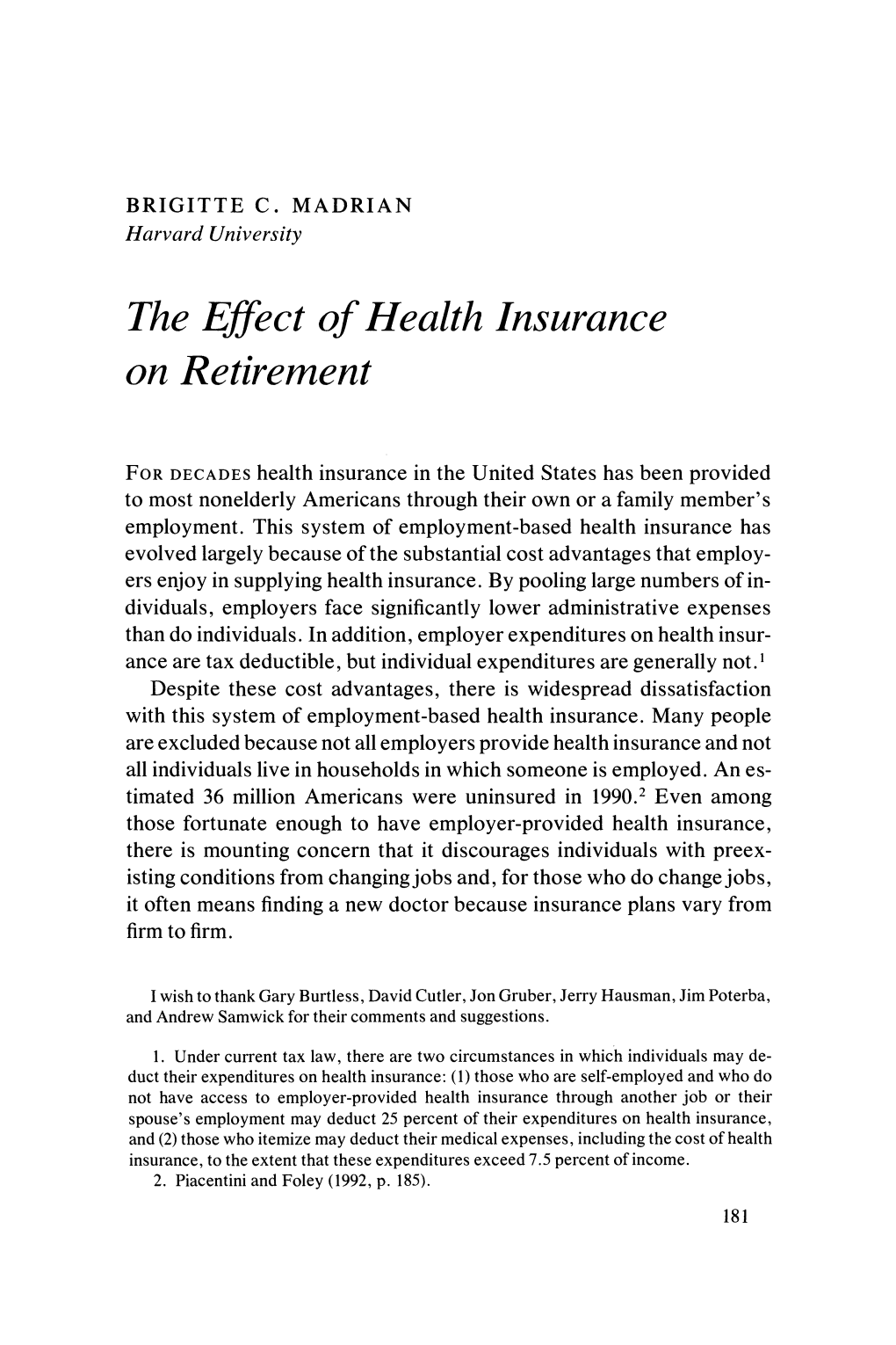 The Effect of Health Insurance on Retirement