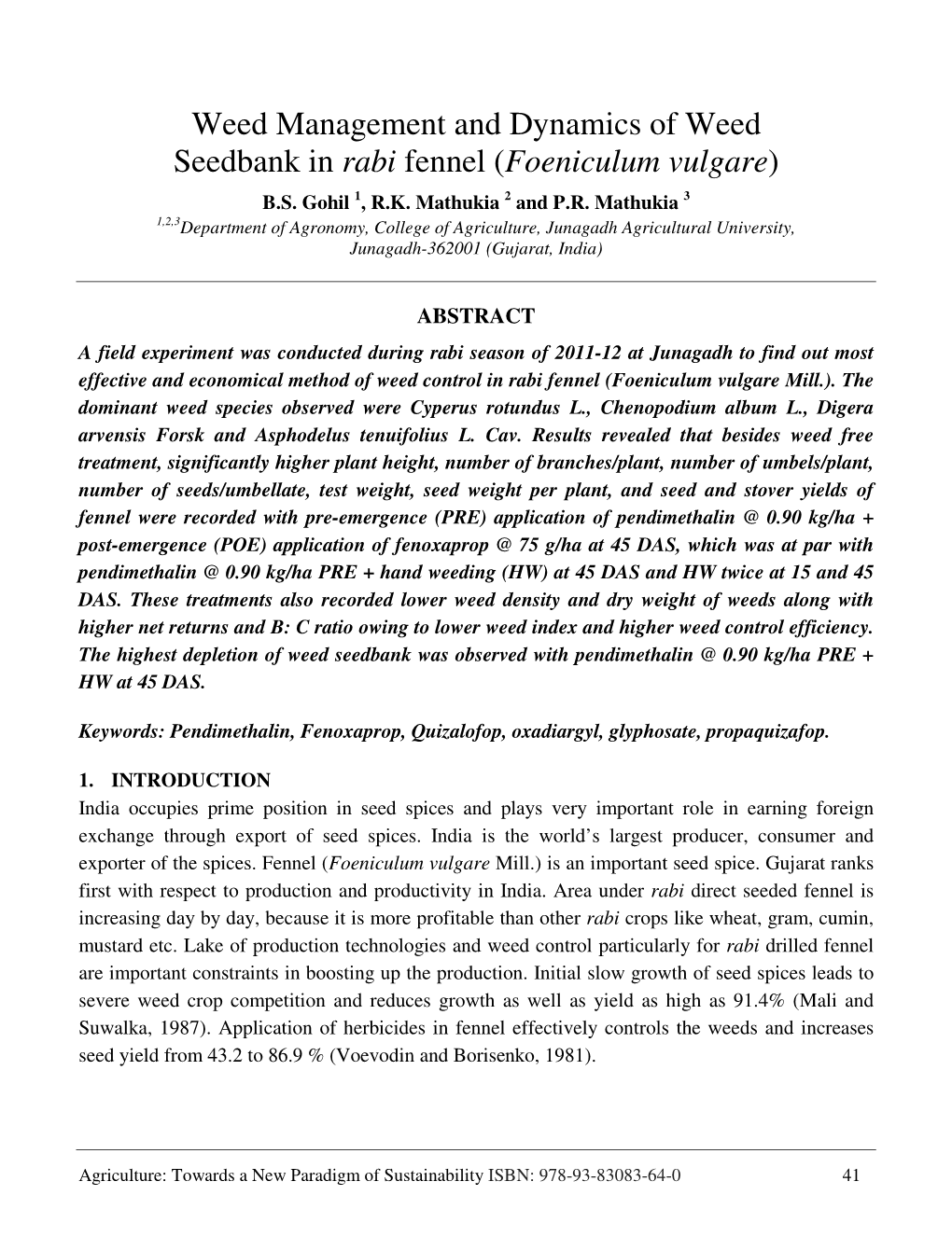 Weed Management and Dynamics of Weed Seedbank in Rabi Fennel ( Foeniculum Vulgare ) B.S