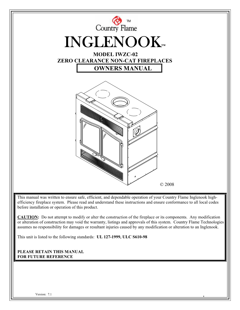 See the Country Flame Inglenook Owners Manual