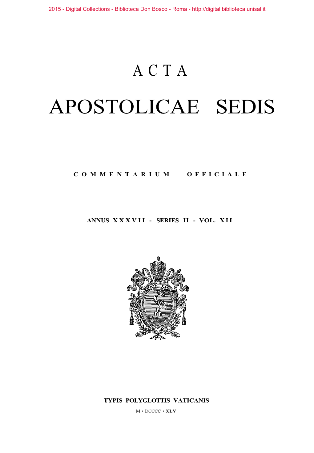 Acta Apostolicae Sedis. Commentarium Officiale