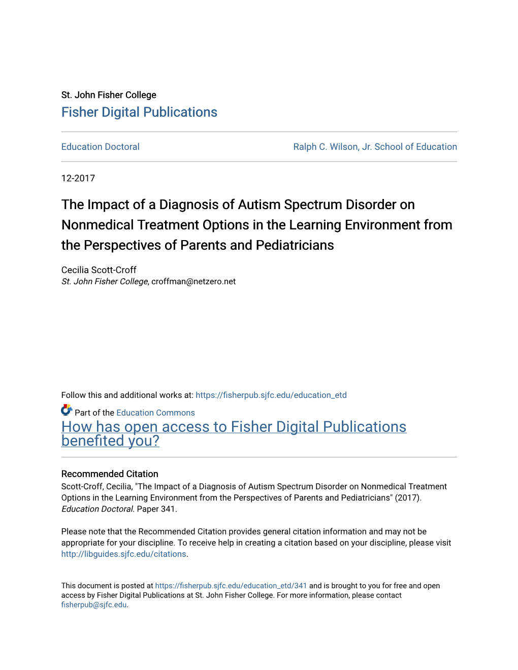 The Impact of a Diagnosis of Autism Spectrum Disorder on Nonmedical Treatment Options in the Learning Environment from the Perspectives of Parents and Pediatricians