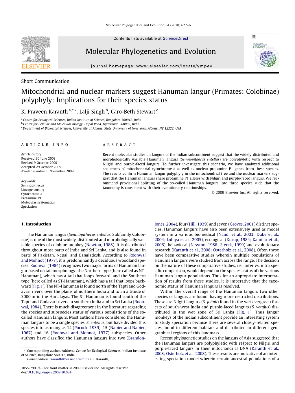 Mitochondrial and Nuclear Markers Suggest Hanuman Langur (Primates: Colobinae) Polyphyly: Implications for Their Species Status