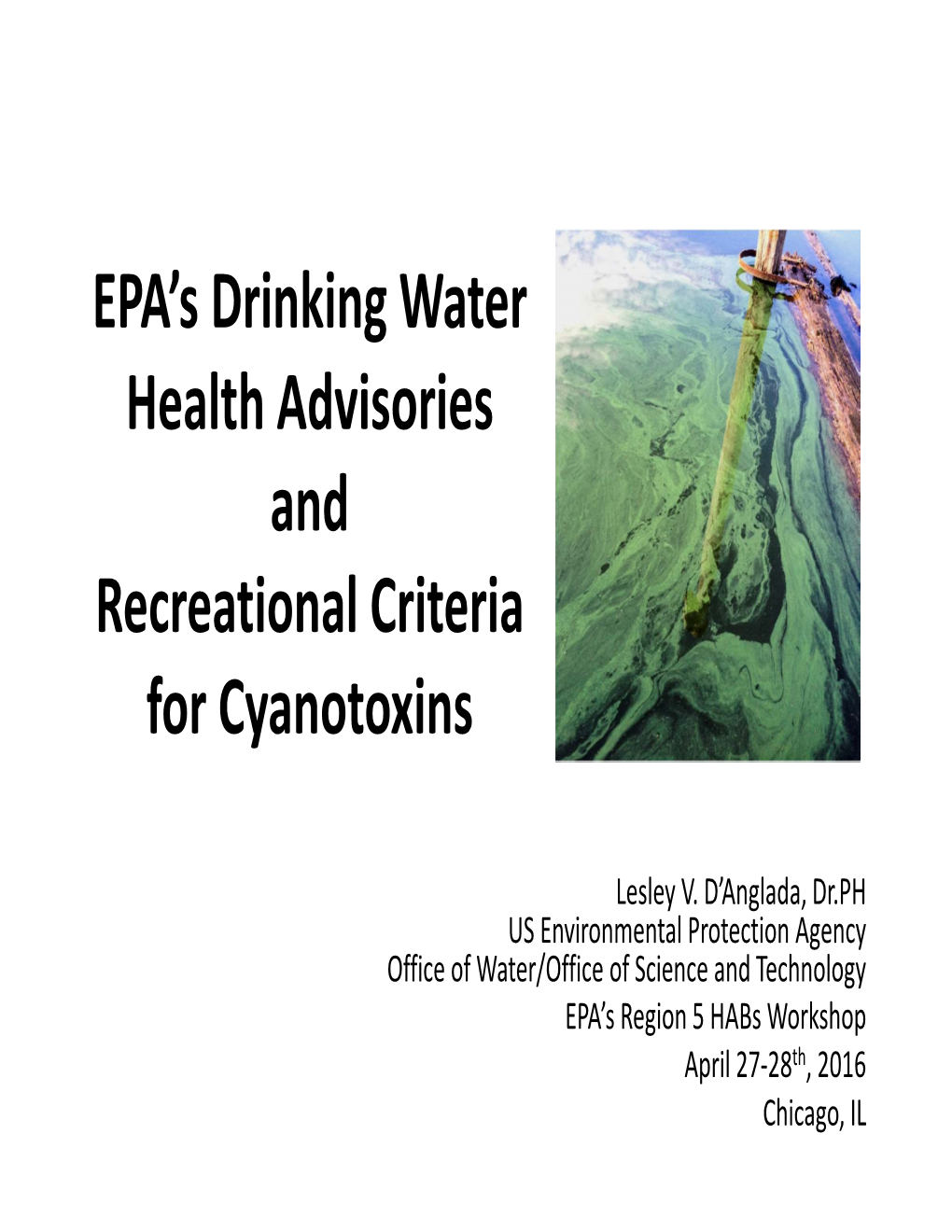 EPA's Drinking Water Health Advisories and Recreational