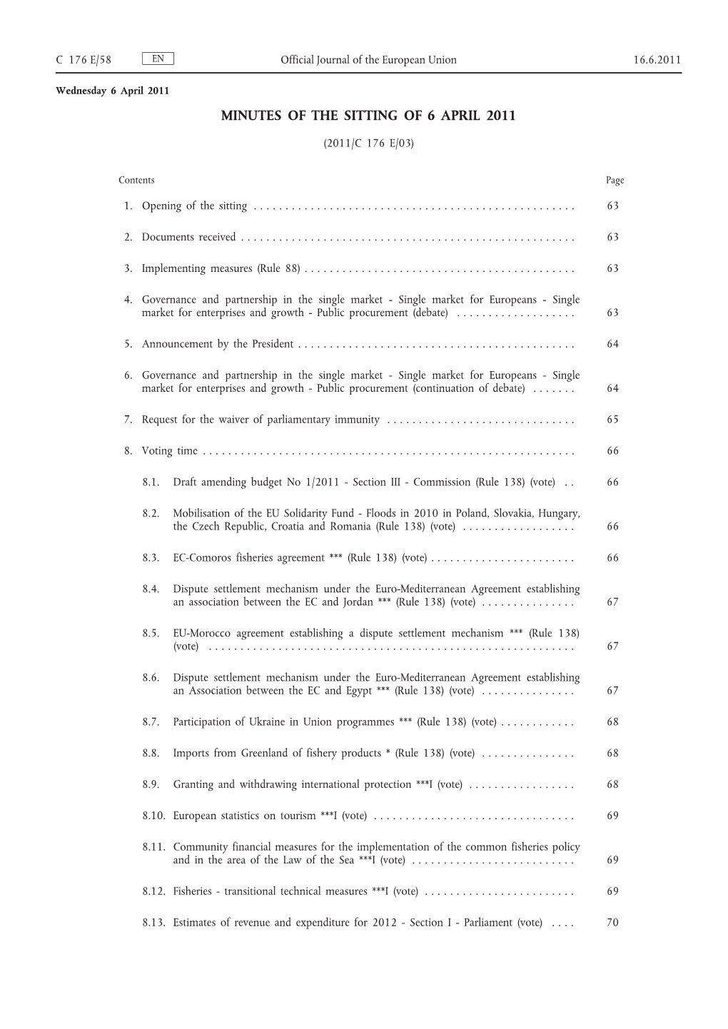 Minutes of the Sitting of 6 April 2011