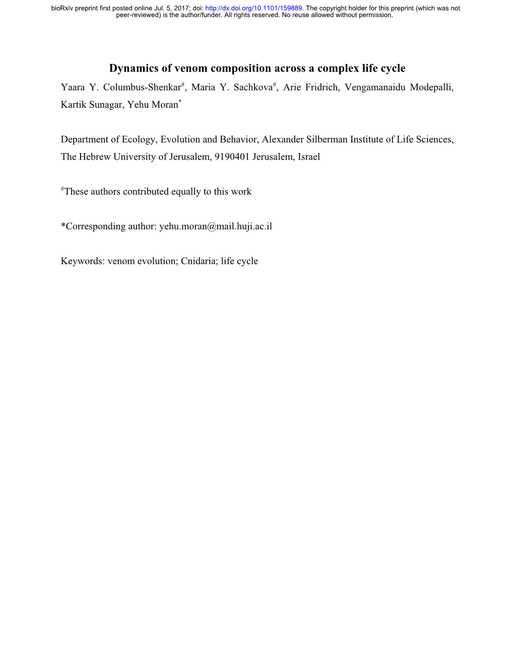 Dynamics of Venom Composition Across a Complex Life Cycle Yaara Y