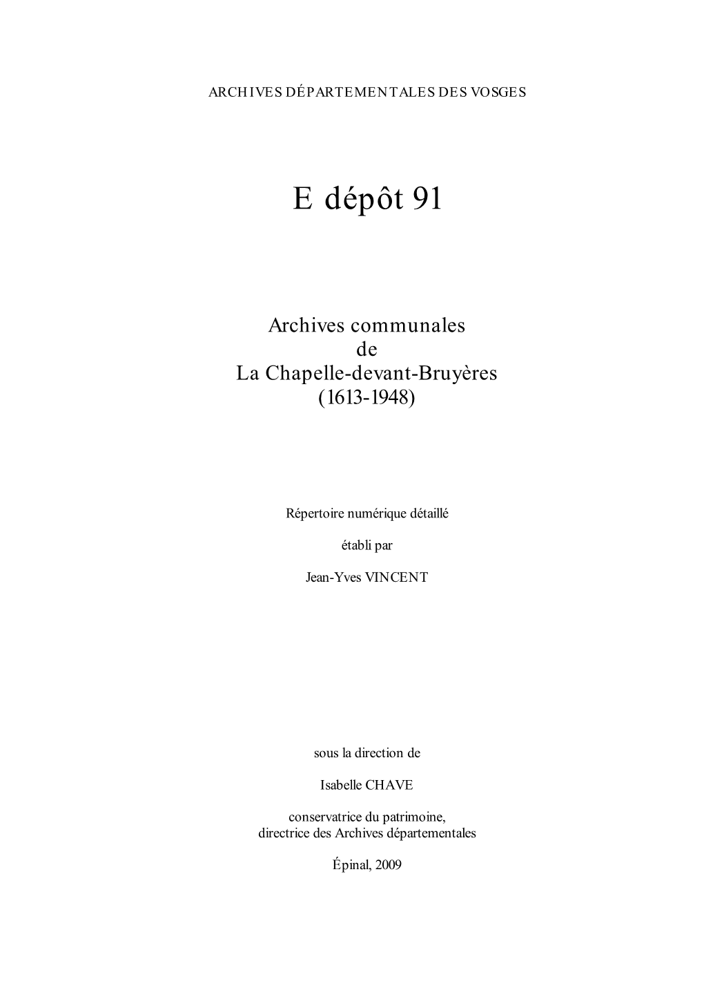 E Dépôt 91 Archives Communales De La Chapelle-Devant-Bruyères