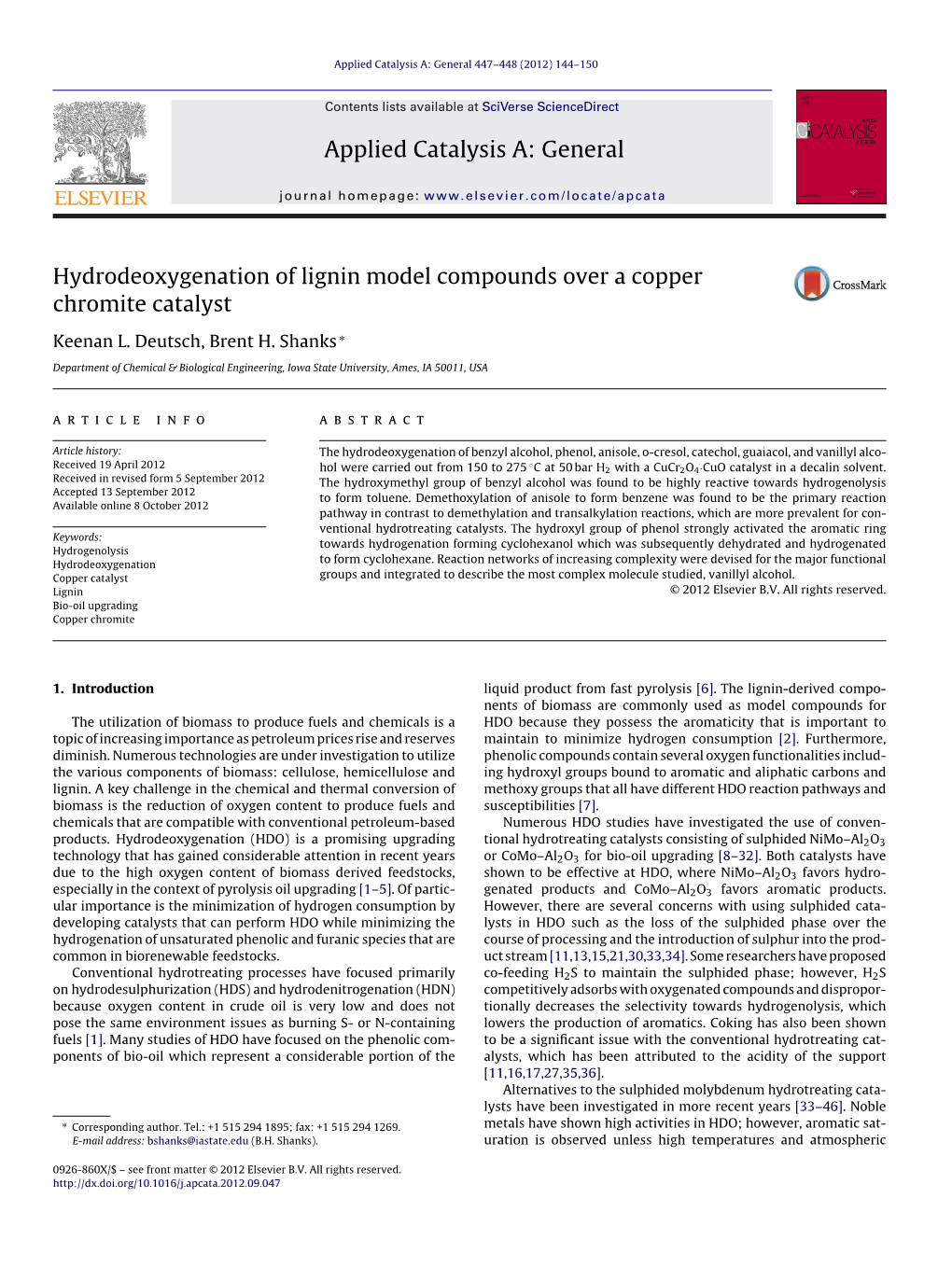 Hydrodeoxygenation of Lignin Model Compounds Over a Copper Chromite