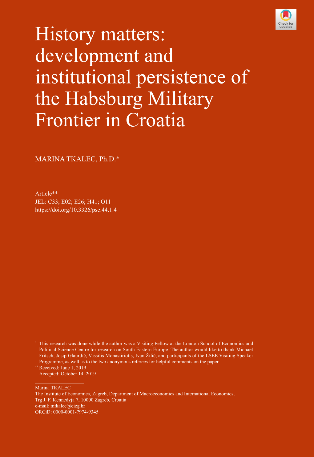 Development and Institutional Persistence of the Habsburg Military Frontier in Croatia