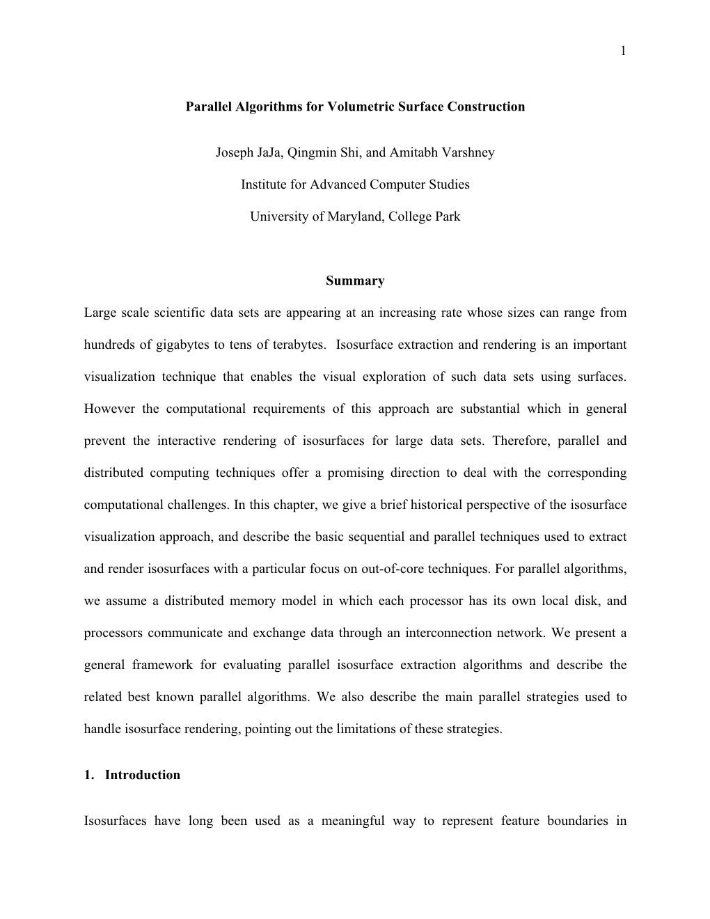 1 Parallel Algorithms for Volumetric Surface Construction Joseph Jaja