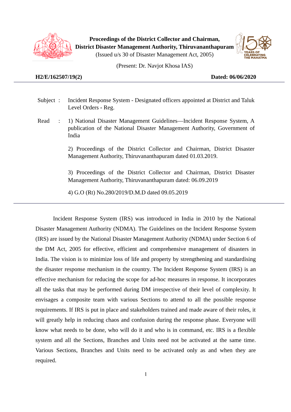 Proceedings of the District Collector and Chairman, District Disaster