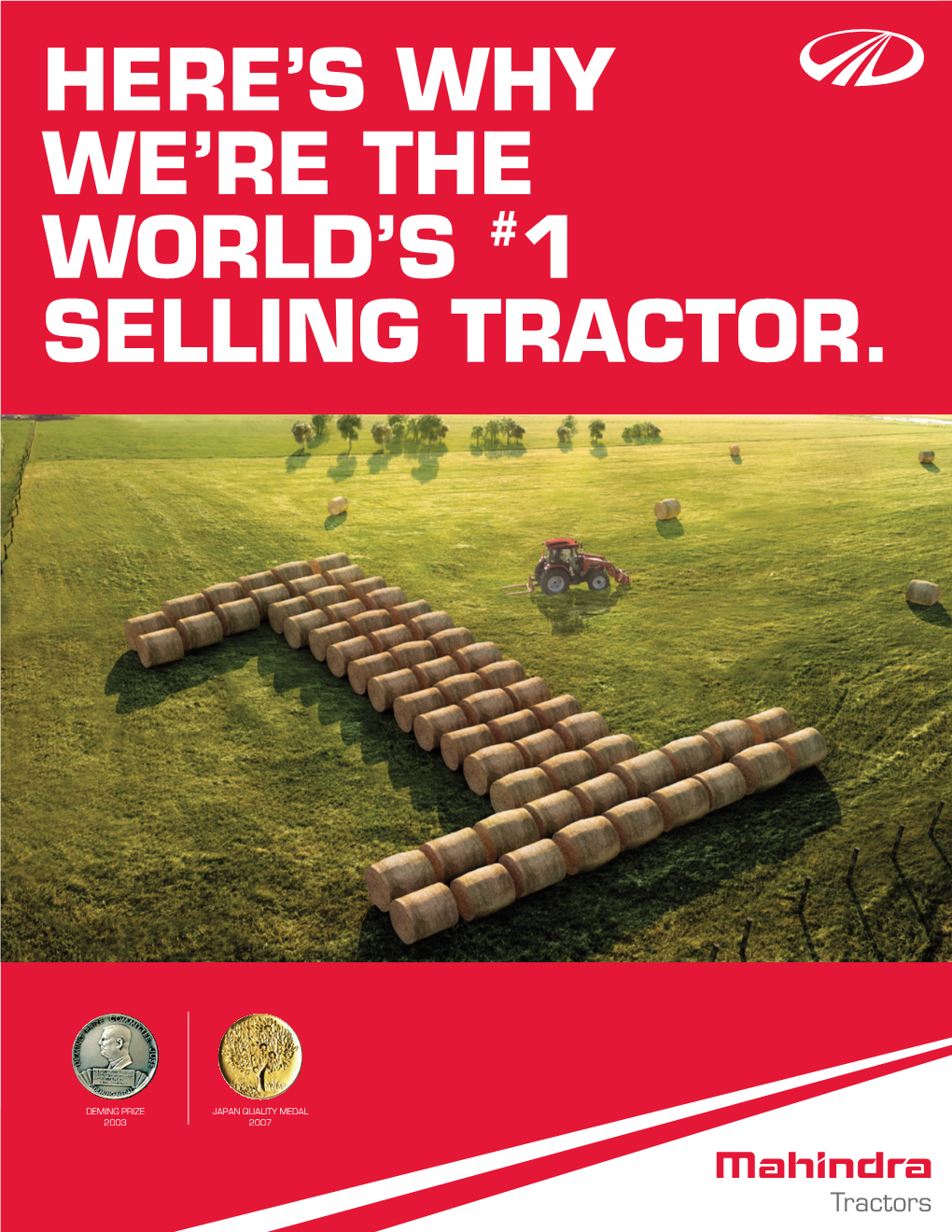 Here's Why We're the World's #1 Selling Tractor