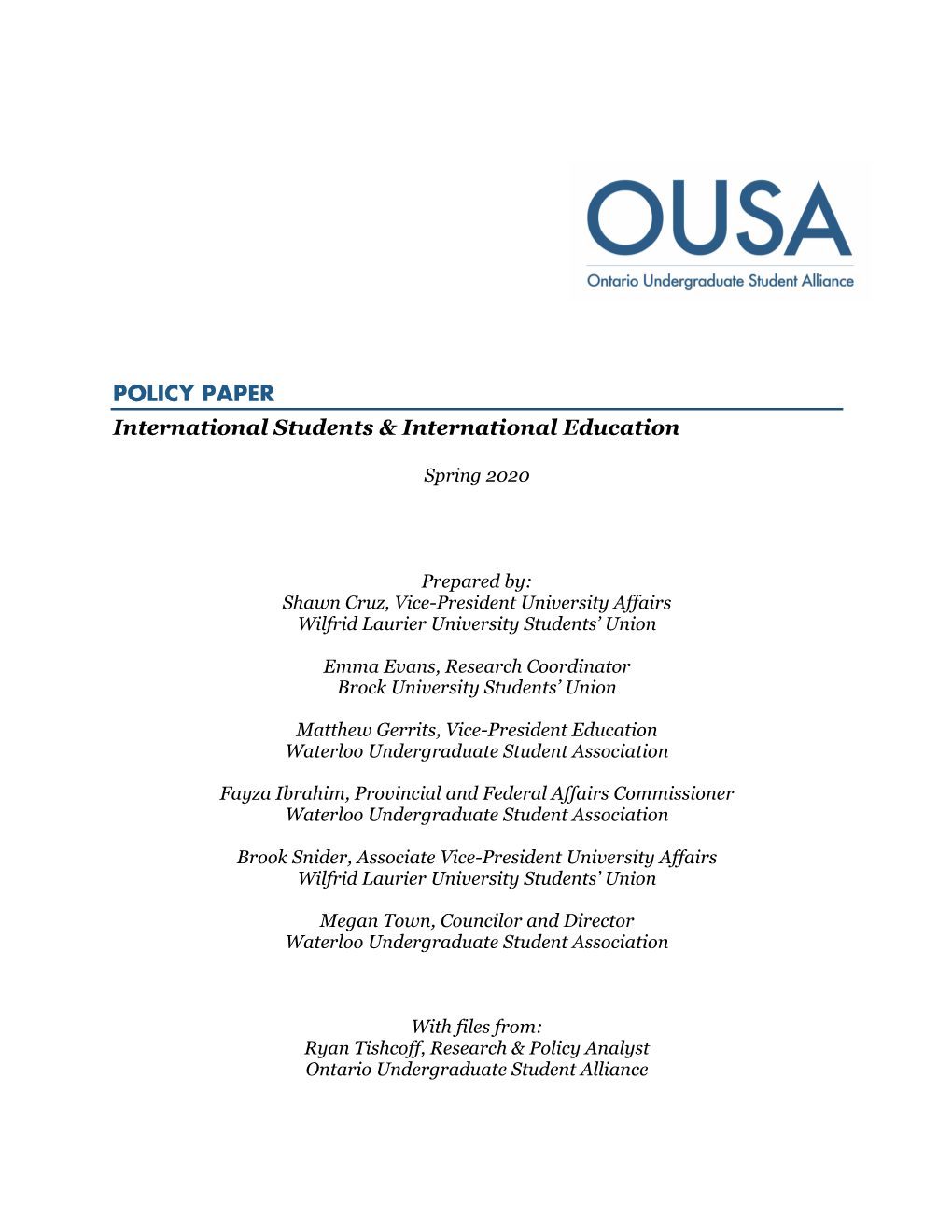 POLICY PAPER International Students & International Education