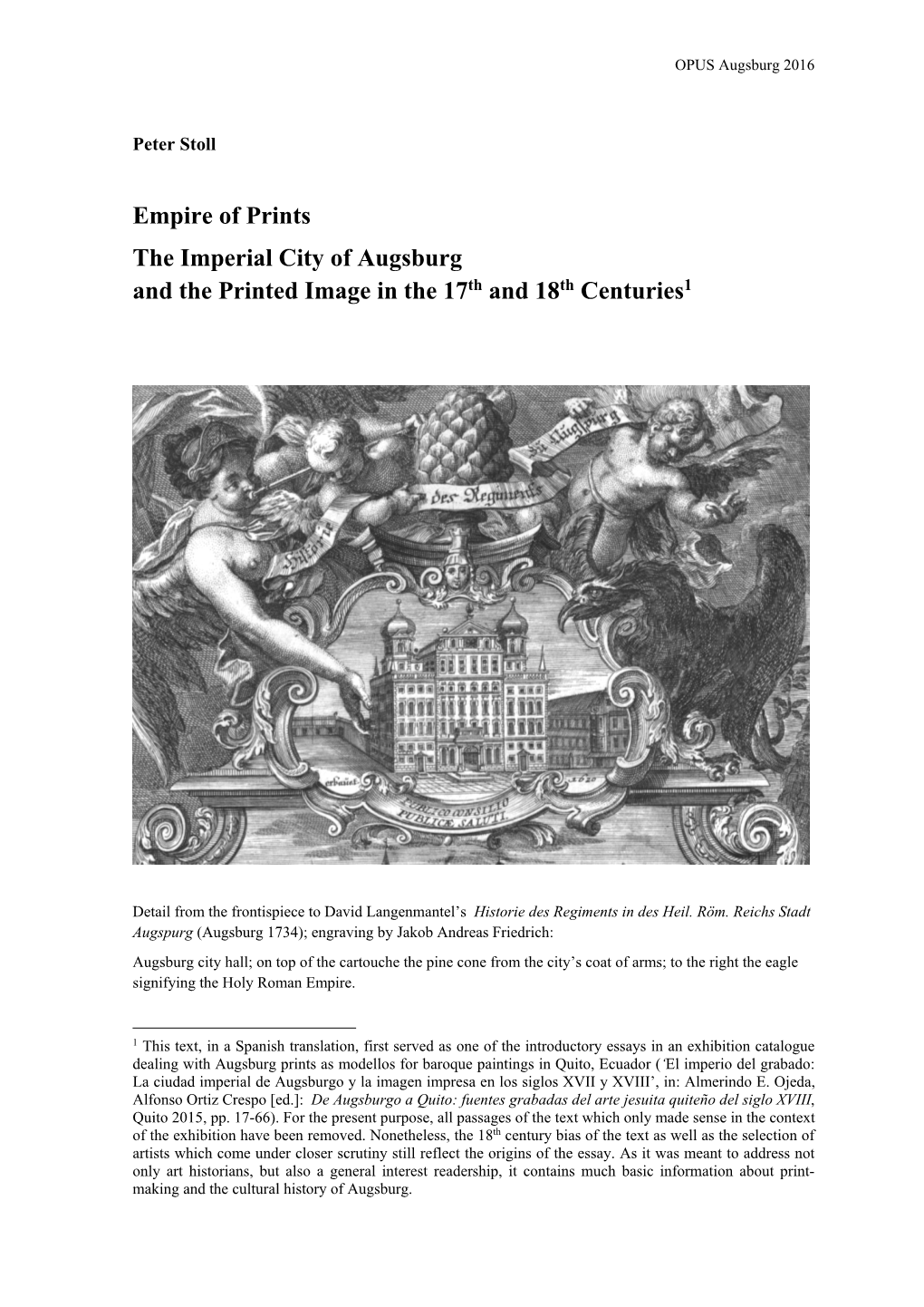 Empire of Prints. the Imperial City of Augsburg and the Printed Image In