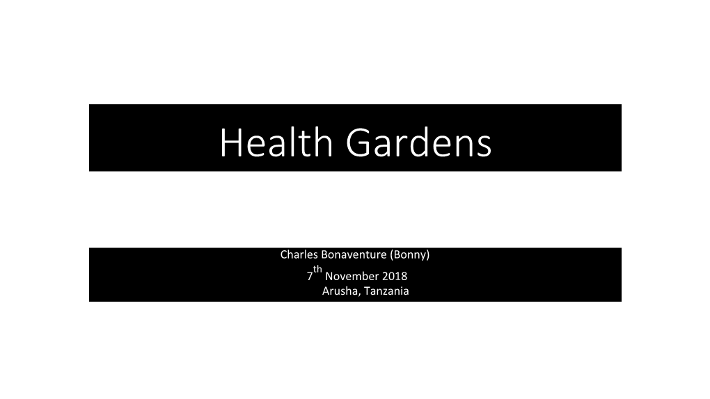 Health Gardens