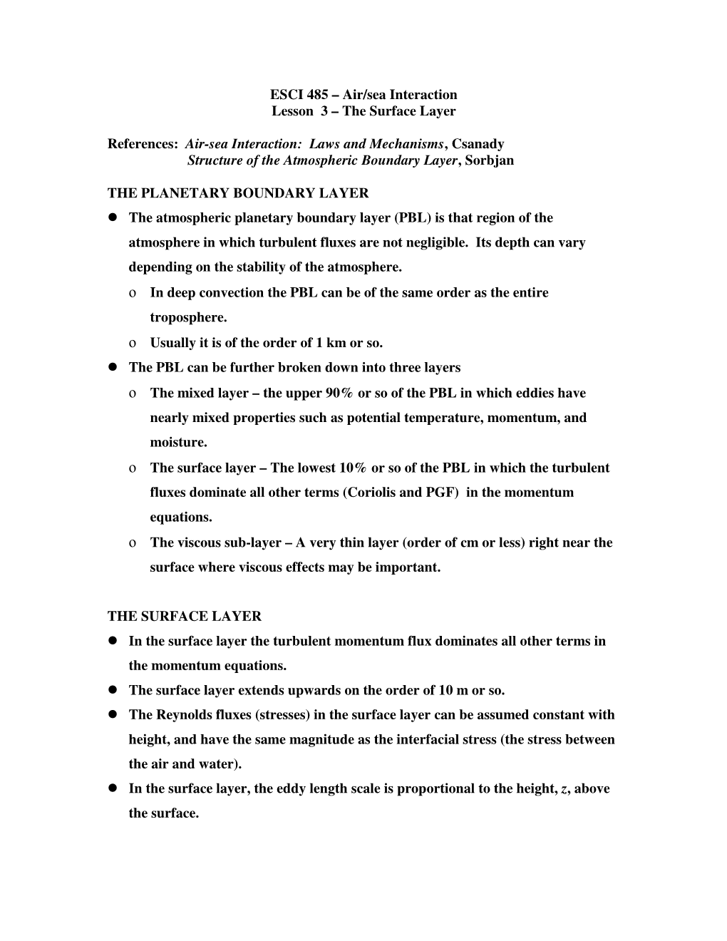 ESCI 485 – Air/Sea Interaction Lesson 3 – the Surface Layer References