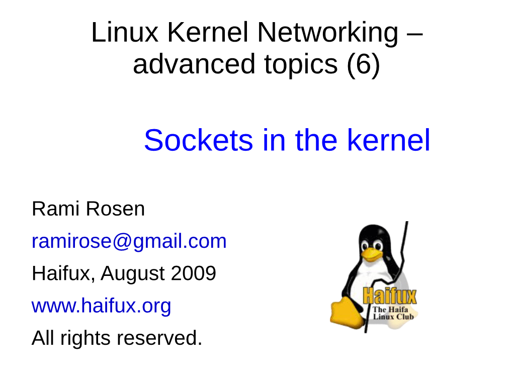 Sockets in the Kernel