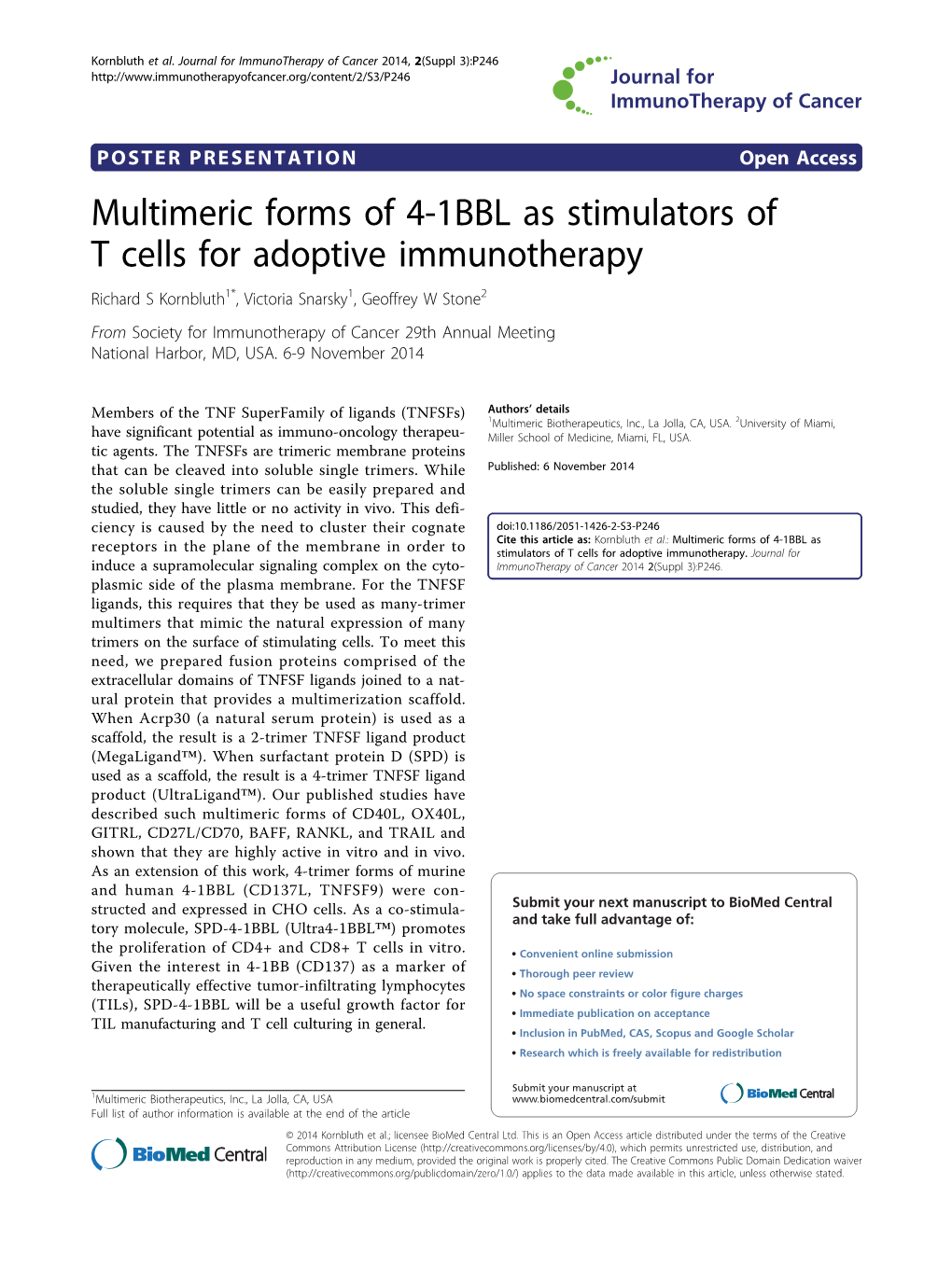 Multimeric Forms of 4-1BBL As Stimulators of T Cells for Adoptive Immunotherapy