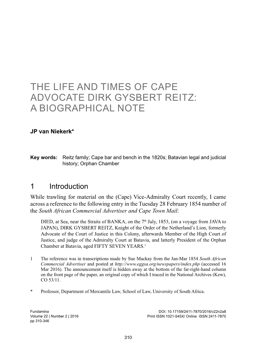 1The Life and Times of Cape Advocate Dirk Gysbert Reitz: a Biographical Note
