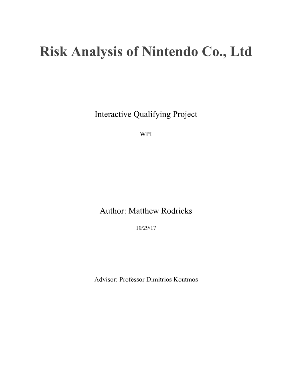 Risk​ ​Analysis​ ​Of​ ​Nintendo​ ​Co.,​ ​Ltd