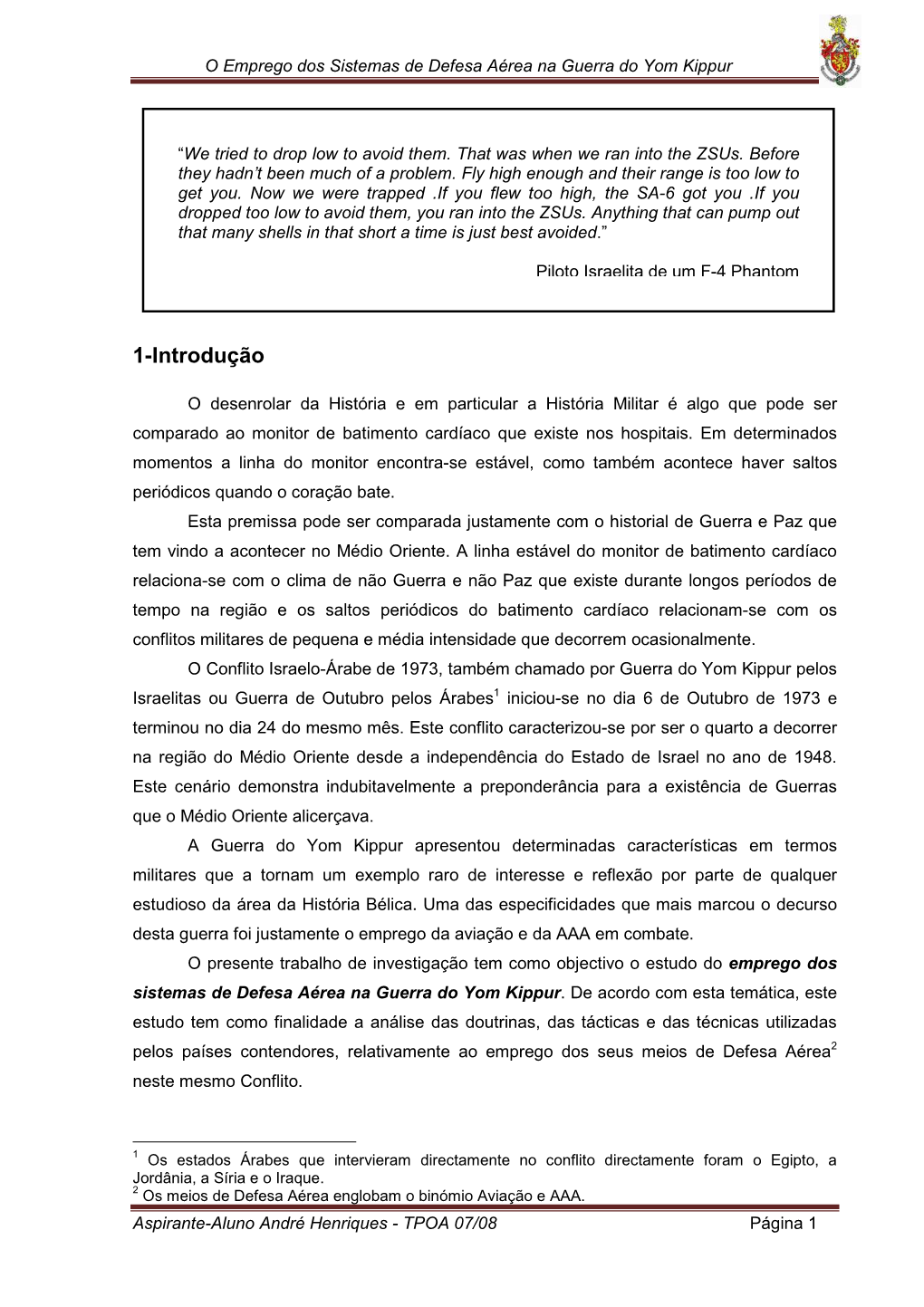 O Emprego Dos Sistemas De Defesa Aérea Na Guerra Do Yom Kippur