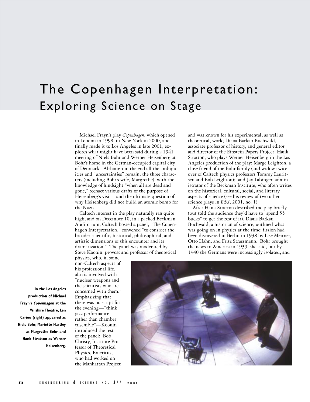 The Copenhagen Interpretation: Exploring Science on Stage