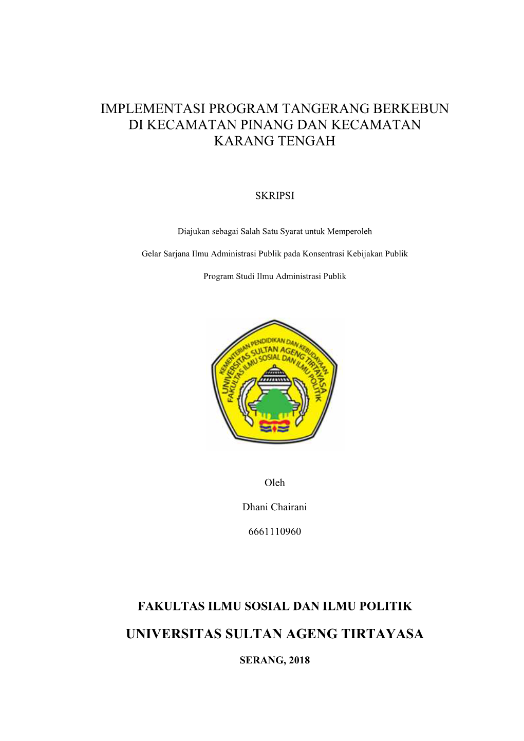 Implementasi Program Tangerang Berkebun Di Kecamatan Pinang Dan Kecamatan Karang Tengah