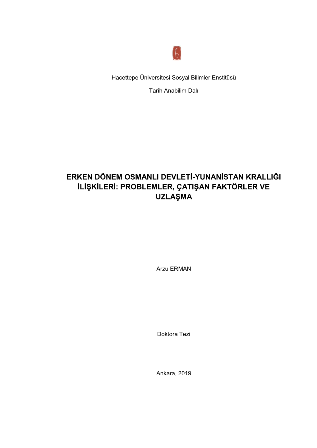 Erken Dönem Osmanlı Devleti-Yunanistan Krallığı Ilişkileri