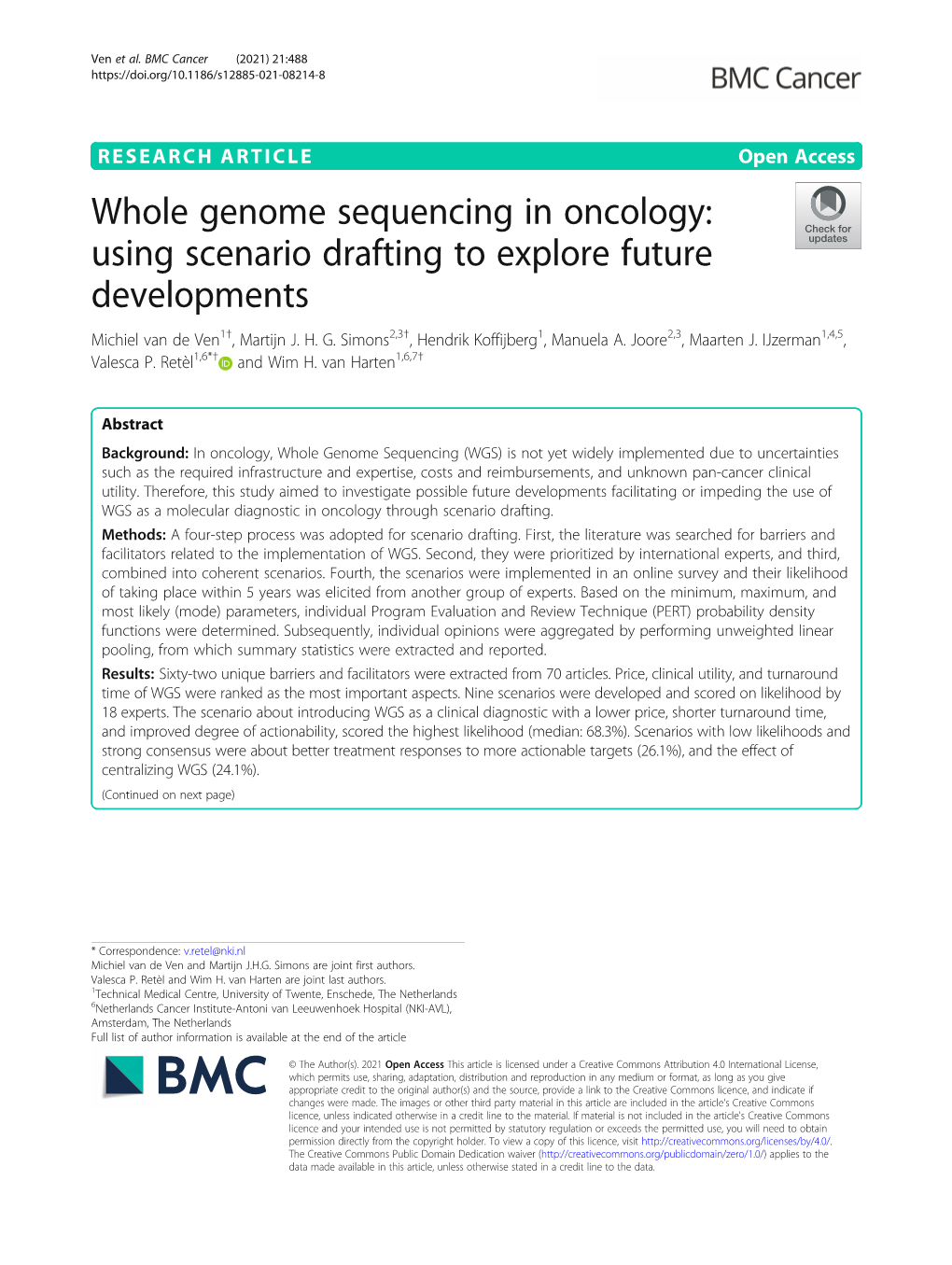 Whole Genome Sequencing in Oncology: Using Scenario Drafting to Explore Future Developments Michiel Van De Ven1†, Martijn J