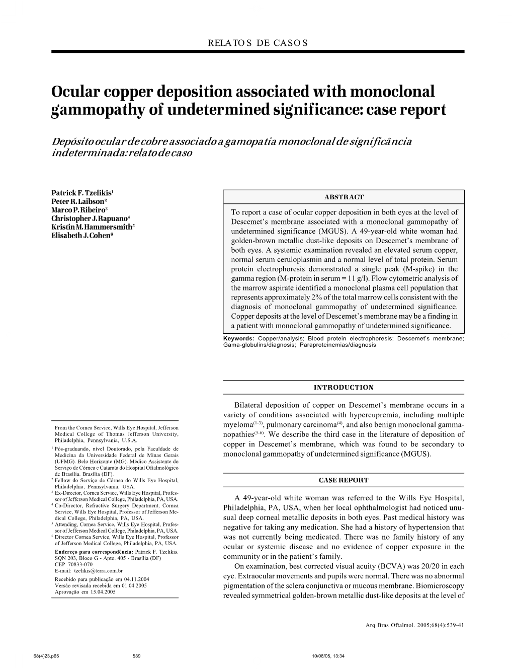 Ocular Copper Deposition Associated with Monoclonal Gammopathy of Undetermined Significance: Case Report