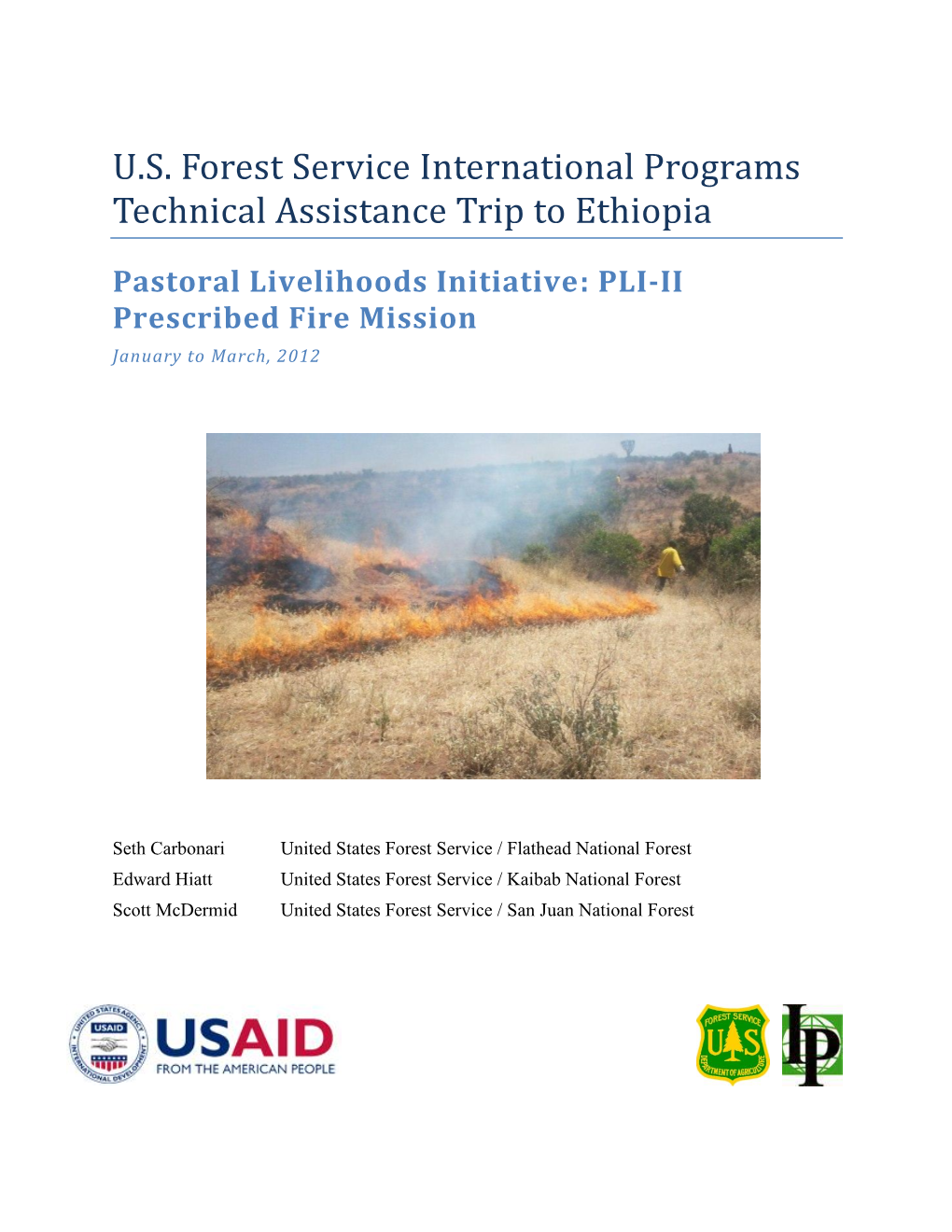 PLI-II Prescribed Fire Mission January to March, 2012