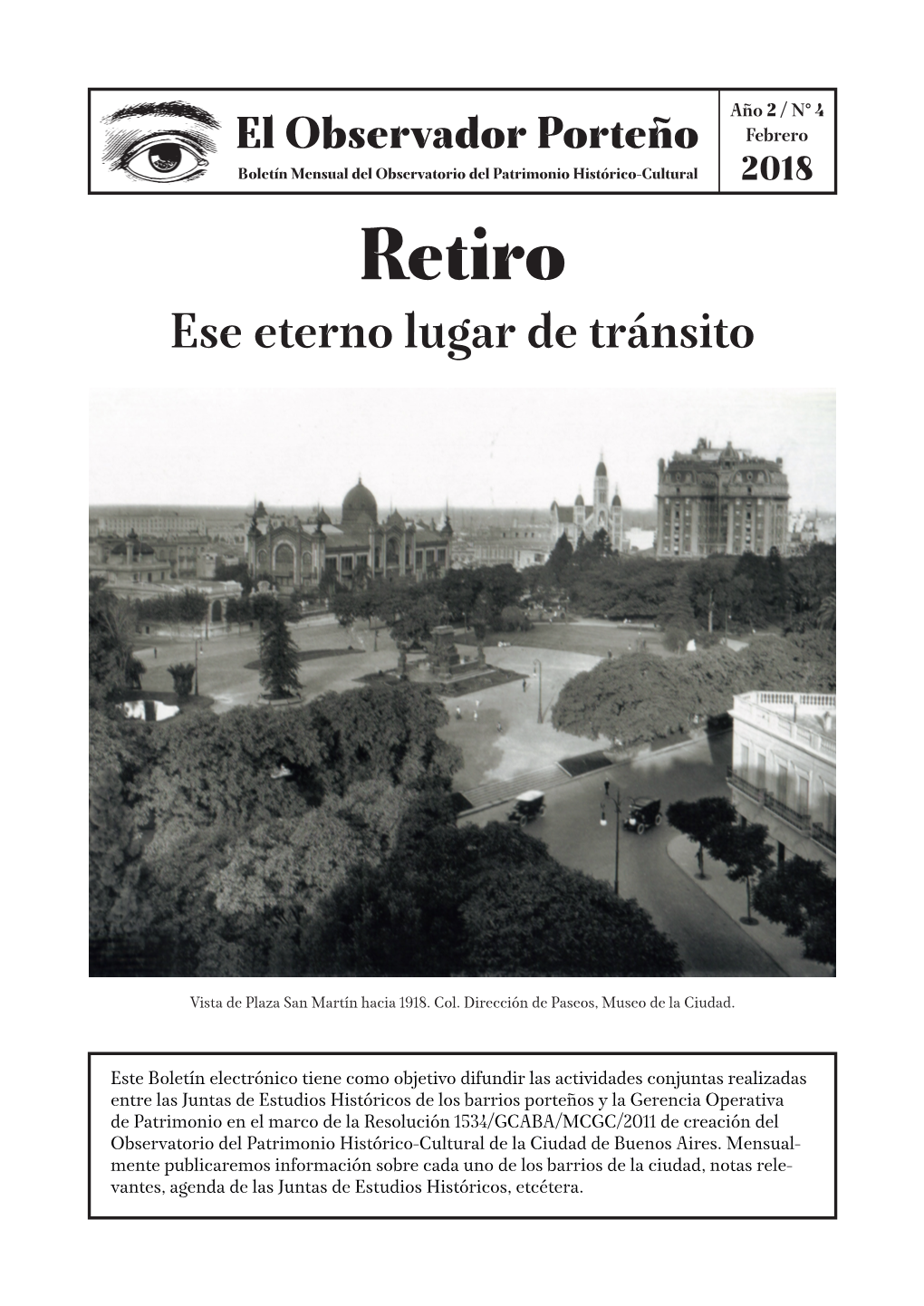 El Observador Porteño Febrero Boletín Mensual Del Observatorio Del Patrimonio Histórico-Cultural 2018 Retiro Ese Eterno Lugar De Tránsito